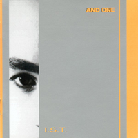 AND ONE - I.S.T.
